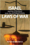 Israel and the Struggle Over the International Laws of War